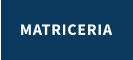 MATRICERIA
